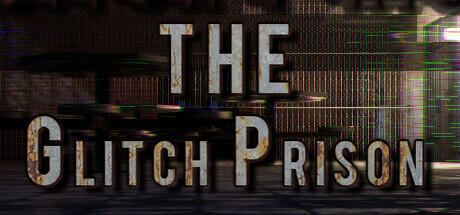 The Glitch Prison Build 13202941 (TENOKE RELEASE) cover art