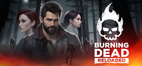Burning Dead Reloaded Build 13316130 (TENOKE RELEASE) cover art