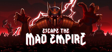 Escape The Mad Empire v0.19.0.13643 cover art