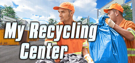 My Recycling Center v20241216 (TENOKE RELEASE) + Update's cover art
