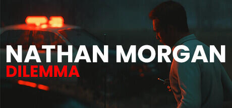 Nathan Morgan Dilemma Build 13553088 (SKIDROW RELEASE) cover art