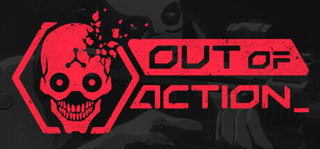 Out of Action Build 23641297 cover art
