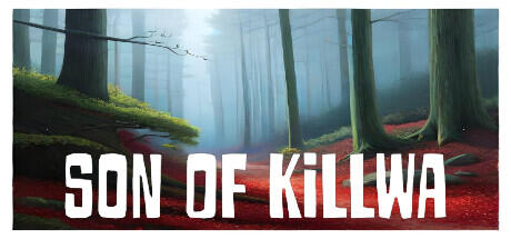 Download Son Of Killwa Build 13159475 (TENOKE RELEASE)