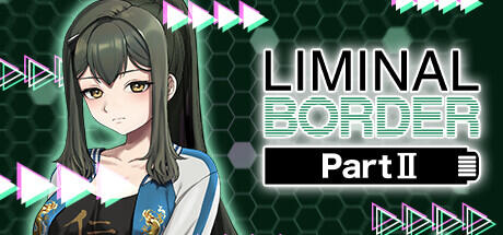Download Liminal Border Part 2 Build 13473329 (TENOKE RELEASE)
