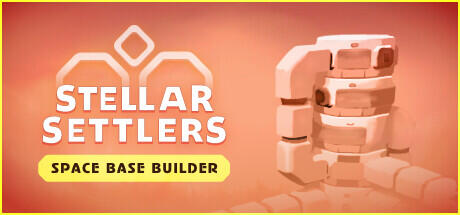 Stellar Settlers Space Base Builder Build 17466718 (TENOKE Release) cover art