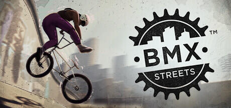 BMX Streets (TENOKE RELEASE) + Update v1.0.0.136.0 cover art