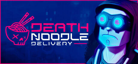 Death Noodle Delivery Build 13938075 (TENOKE RELEASE) cover art