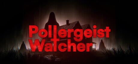 Poltergeist Watcher v1.0 (TENOKE RELEASE) cover art