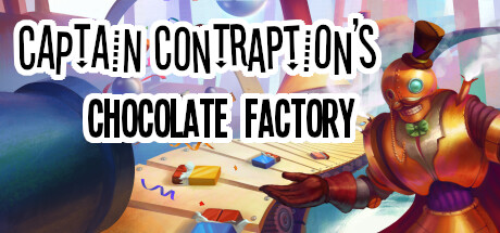 Captain Contraptions Chocolate Factory v1.24 (TENOKE RELEASE) cover art