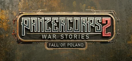 Panzer Corps 2 War Stories Fall of Poland (RUNE RELEASE): Update v1.13.1 + all DLC cover art