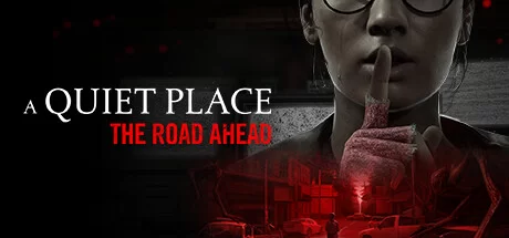 A Quiet Place The Road Ahead v1.1.0 cover art