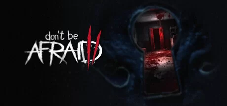 Dont Be Afraid 2 Build 16168800 cover art