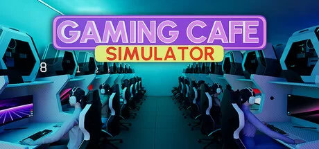 Gaming Cafe Simulator v1.0.3.2 cover art