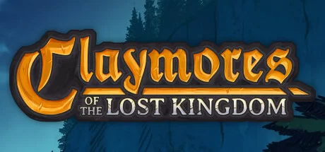 Claymores of the Lost Kingdom Build 16379325 (TENOKE Release) cover art