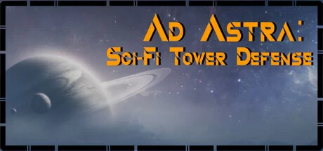 Ad Astra Sci-Fi Tower Defense Build 16794624 (TENOKE Release) cover art