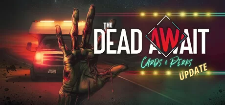 The Dead Await v1.0.0.16g cover art