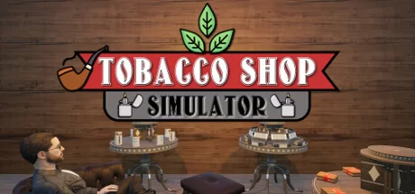 Tobacco Shop Simulator (TENOKE): Update v1.02 cover art