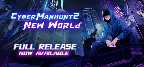 Cyber Manhunt 2 New World The Hacking Simulator (TENOKE): Update v1.1.6 cover art