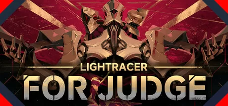 Lightracer For Judge (TENOKE Release): Update v1.0.8 cover art