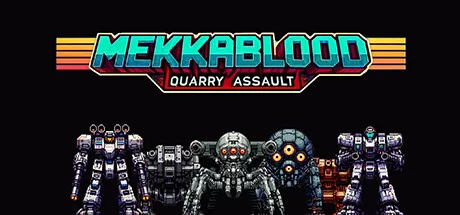 Mekkablood Quarry Assault Build 17154751 (TENOKE Release) cover art
