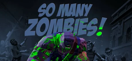 So Many Zombies Build 17008481 (SKIDROW Release) cover art