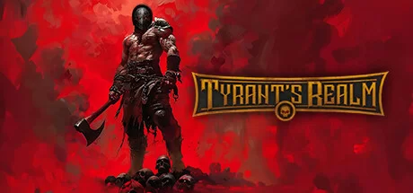 Tyrants Realm (TENOKE): Update v20250810 + Forbidden Fortune DLC cover art
