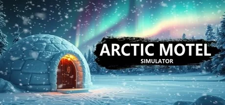 Arctic Motel Simulator (TENOKE) v3.0.2 cover art