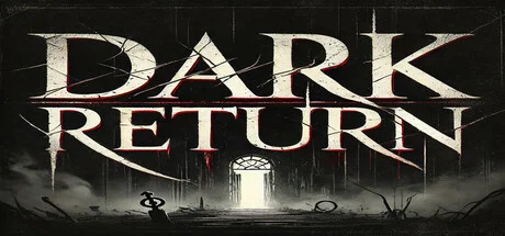 Dark Return Build 17542425 (TENOKE Release) cover art