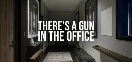 Theres a Gun in the Office Build 17428439 cover art