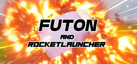 Futon and Rocket Launcher v1.016 (TENOKE Release) cover art