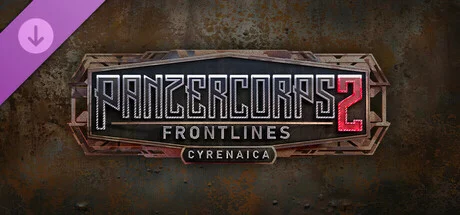 Panzer Corps 2 Frontlines Cyrenaica v1.14.3 (RUNE Release) cover art