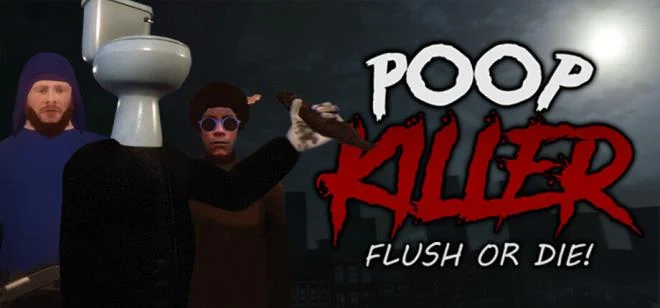 Poop Killer Flush or Die Build 17689202 (TENOKE Release) cover art