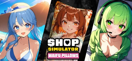 Shop Simulator Waifu Pillows Build 17710654 (TENOKE Release) cover art