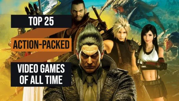 Top 25 Action-Packed Video Games of All Time – The Ultimate Gaming Hub List cover art