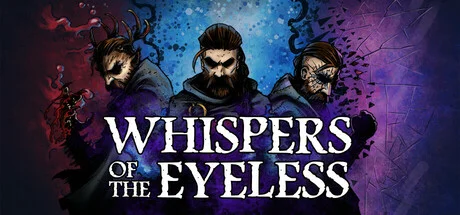 Whispers of the Eyeless v1.1.0.3 rc cover art