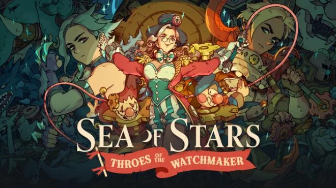 Download game Sea of Stars Throes of the Watchmaker (TENOKE): Update v2.0.59021 + all DLC latest version