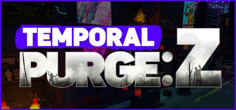 Temporal Purge Z (TENOKE Build 18601229) cover art