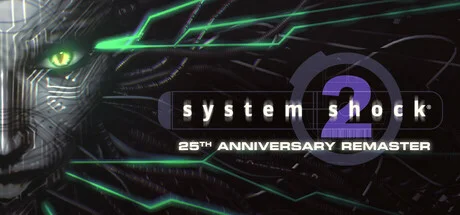 Download System Shock 2 25th Anniversary Remaster (RUNE): Update v1.3.4984
