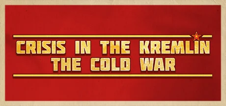 Crisis in the Kremlin The Cold War v1.7.0.3 cover art