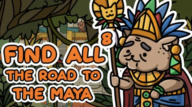 FIND ALL 8 The road to the Maya (TENOKE) Build 19370389 cover art