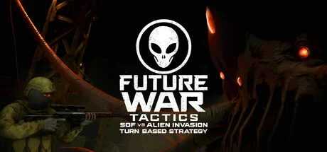 Future War Tactics SOF vs Alien Invasion TurnBased Strategy (SKIDROW) Build 19241932 cover art