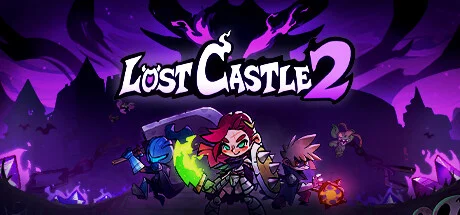 Download game Lost Castle 2 v1.0.0.10 latest version
