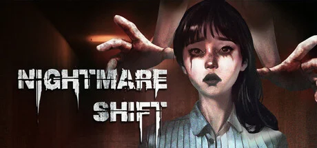 Nightmare Shift Build 19070575 cover art