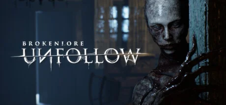 BrokenLore UNFOLLOW Build 21512240 cover art