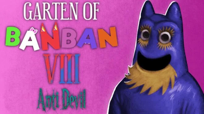 Garten of Banban 8 Anti Devil Build 19775222 cover art