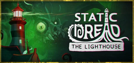 Static Dread The Lighthouse v1.2.12b cover art