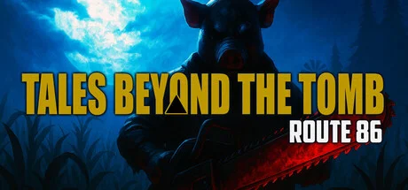 Tales Beyond The Tomb Route 86 Build 19663032 cover art