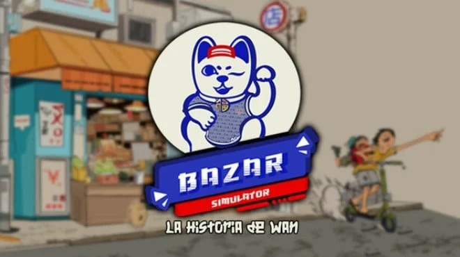 Bazar Simulator The Wan Story (TENOKE) Build 19872677 cover art
