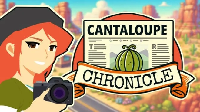 Cantaloupe Chronicle v1.0.26b cover art