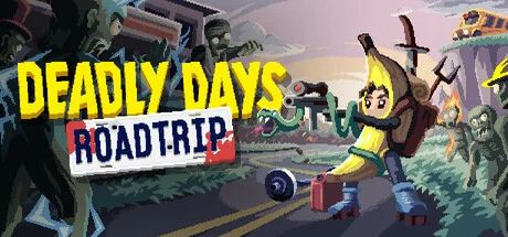 Deadly Days Roadtrip v0.20.4 cover art